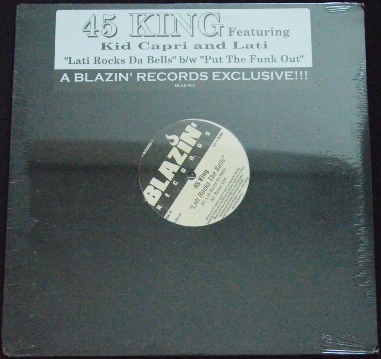 45 KING / LATI ROCKS THE BELLS / PUT THE FUNK OUT (FEAT.BIG POOH