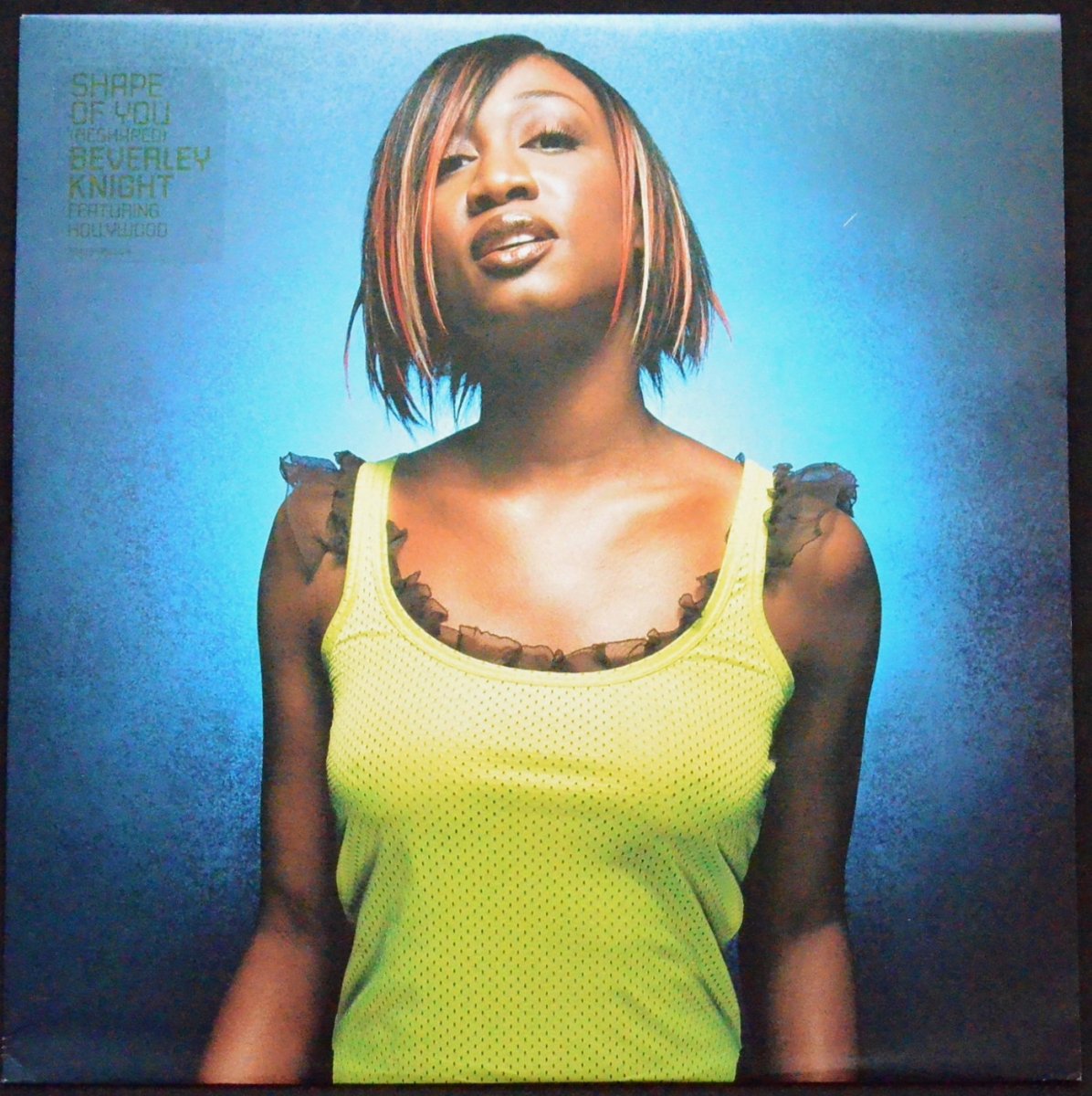 BEVERLEY KNIGHT ‎/ SHAPE OF YOU (RESHAPED) (12