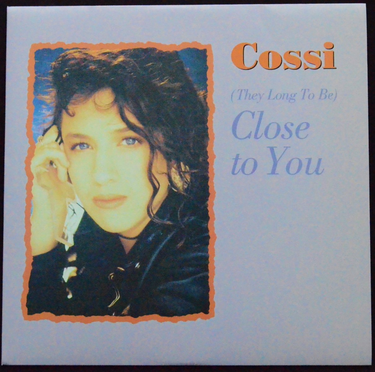 COSSI ‎/ (THEY LONG TO BE) CLOSE TO YOU (12