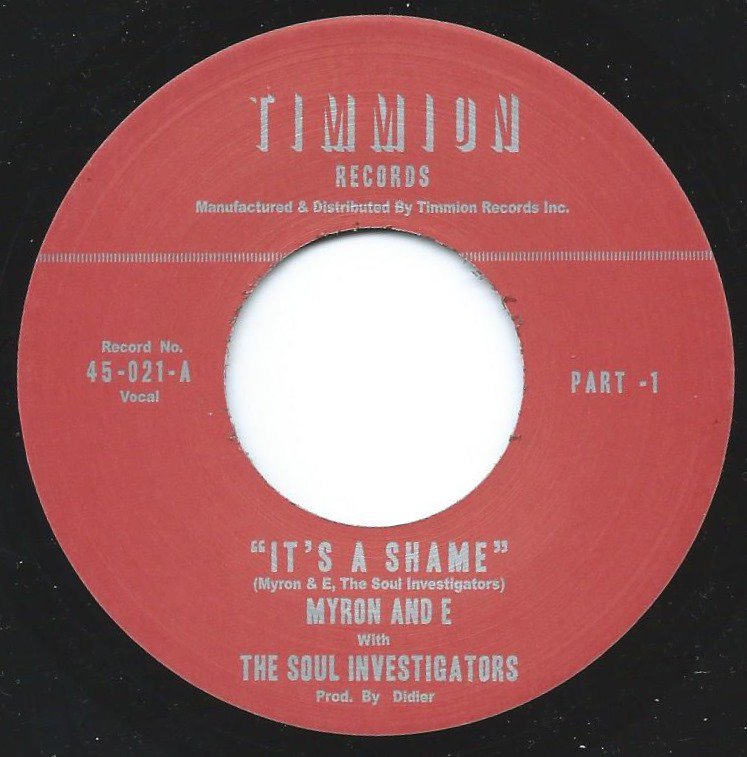 MYRON AND E WITH THE SOUL INVESTIGATORS ‎/ IT'S A SHAME (7