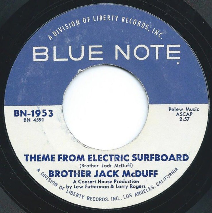 BROTHER JACK MCDUFF u200e/ THEME FROM ELECTRIC SURFBOARD / DOWN HOME STYLE (7)  - HIP TANK RECORDS