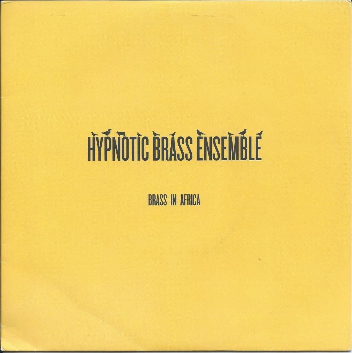 Hypnotic Brass Ensemble - 2LP アナログレコード Hypnotic Brass Ensemble – Hypnotic Brass Ensemble | Releases