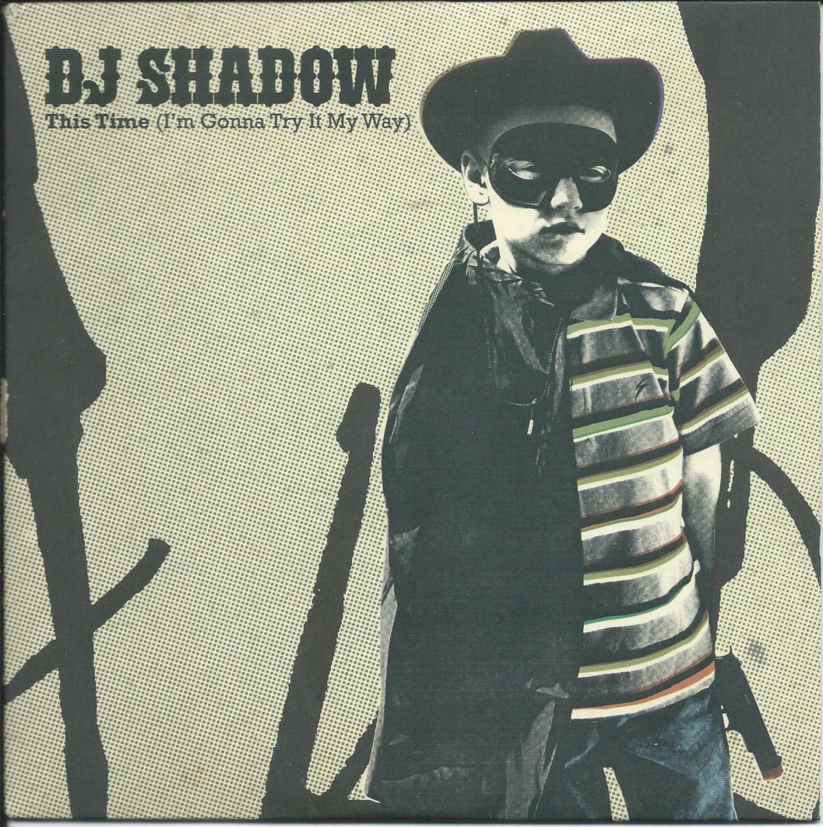 DJ SHADOW / THIS TIME (I'M GONNA TRY IT MY WAY) / THIS TIME (I'M GONNA DUB IT MY WAY) (7