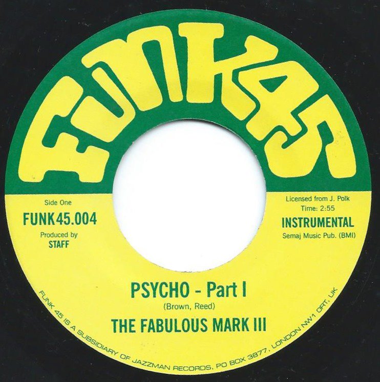THE FABULOUS MARK III / PSYCHO (7