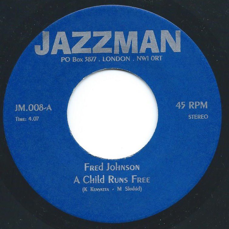 FRED JOHNSON / FREDDY COLE / A CHILD RUNS FREE / BROTHER WHERE ARE YOU (7