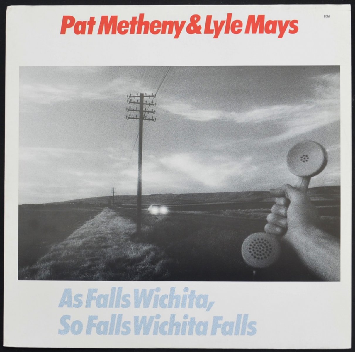 PAT METHENY & LYLE MAYS / AS FALLS WICHITA, SO FALLS WICHITA FALLS (LP)