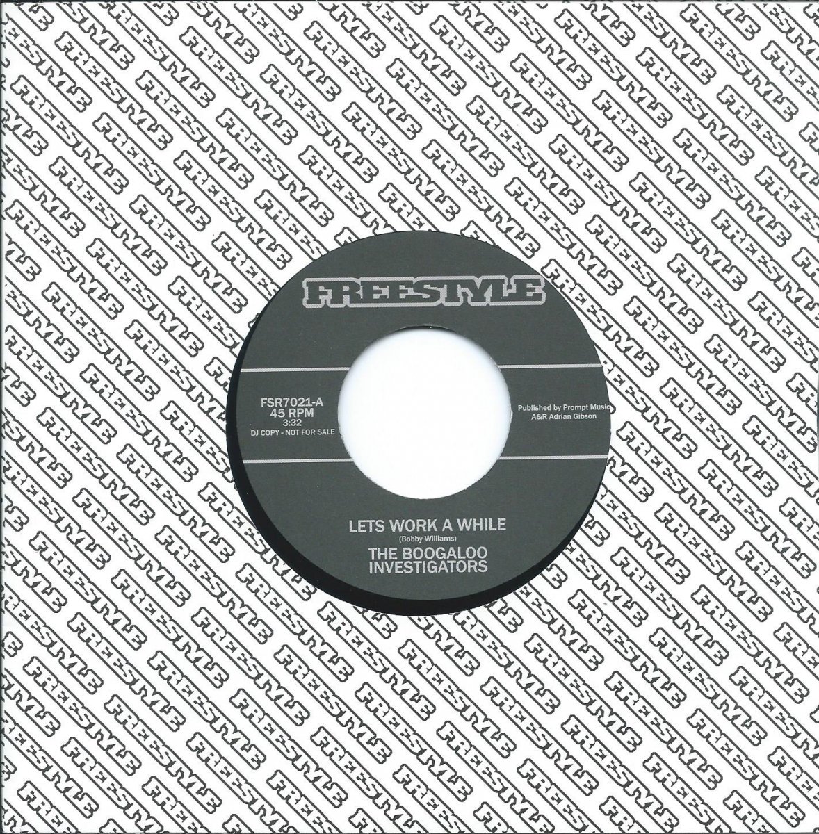 THE BOOGALOO INVESTIGATORS / LET'S WORK A WHILE / LET THE GROOVE MOVE YOU (7
