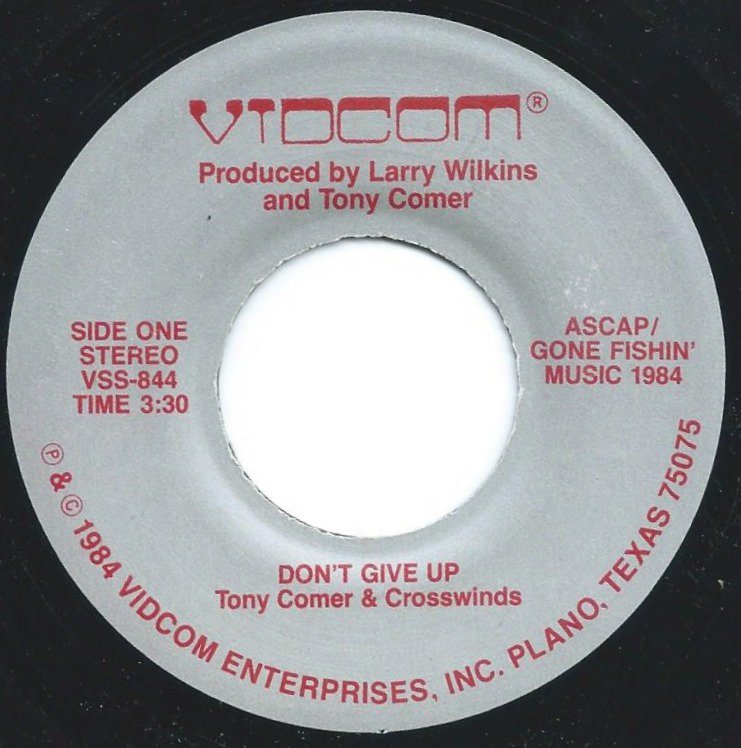 TONY COMER & CROSSWINDS / DON'T GIVE UP (7
