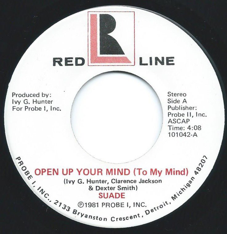 SUADE / OPEN UP YOUR MIND (TO MY MIND) / LOVE WON'T YOU HURRY (7