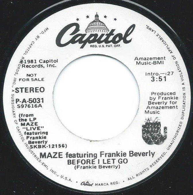 MAZE FEATURING FRANKIE BEVERLY / BEFORE I LET GO (7