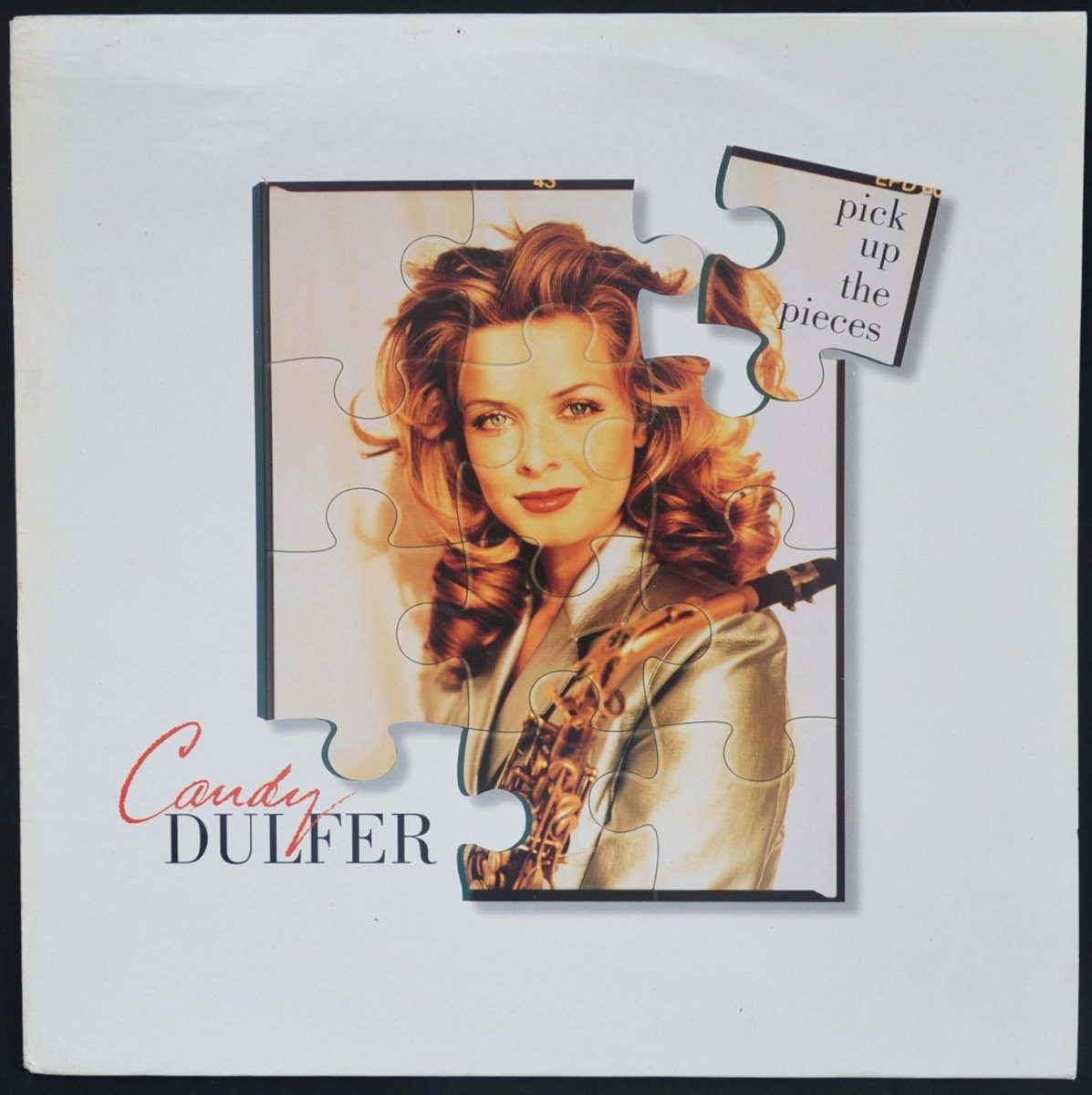 CANDY DULFER / PICK UP THE PIECES (12