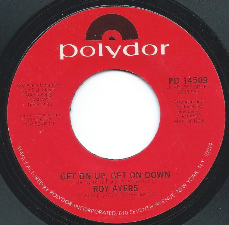ROY AYERS / GET ON UP, GET ON DOWN / AND DON'T YOU SAY NO (7