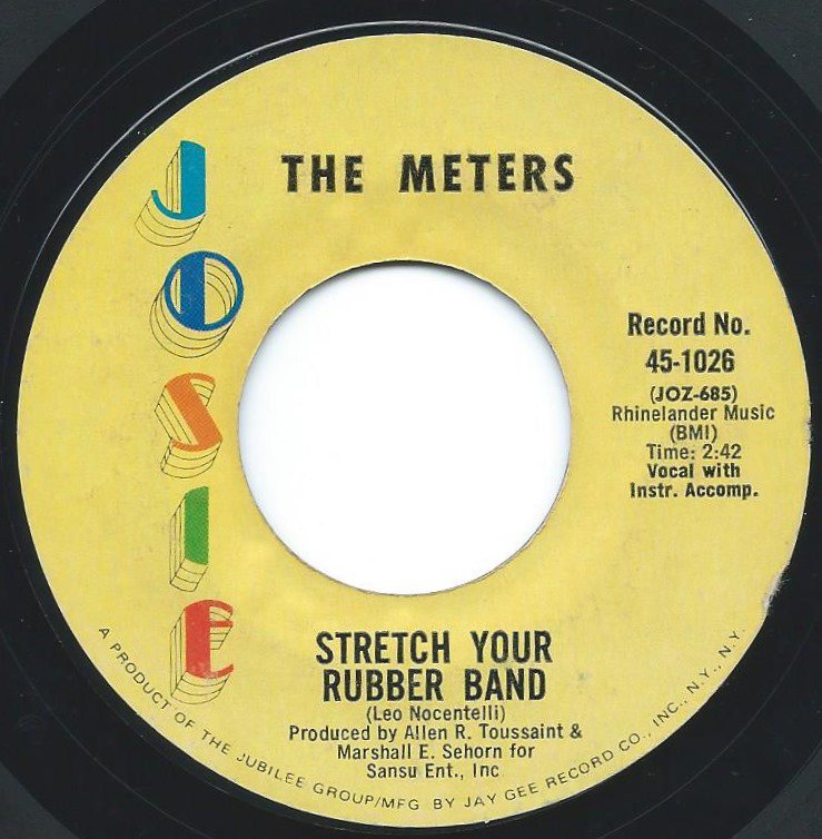 THE METERS / STRETCH YOUR RUBBER BAND / GROOVY LADY (7