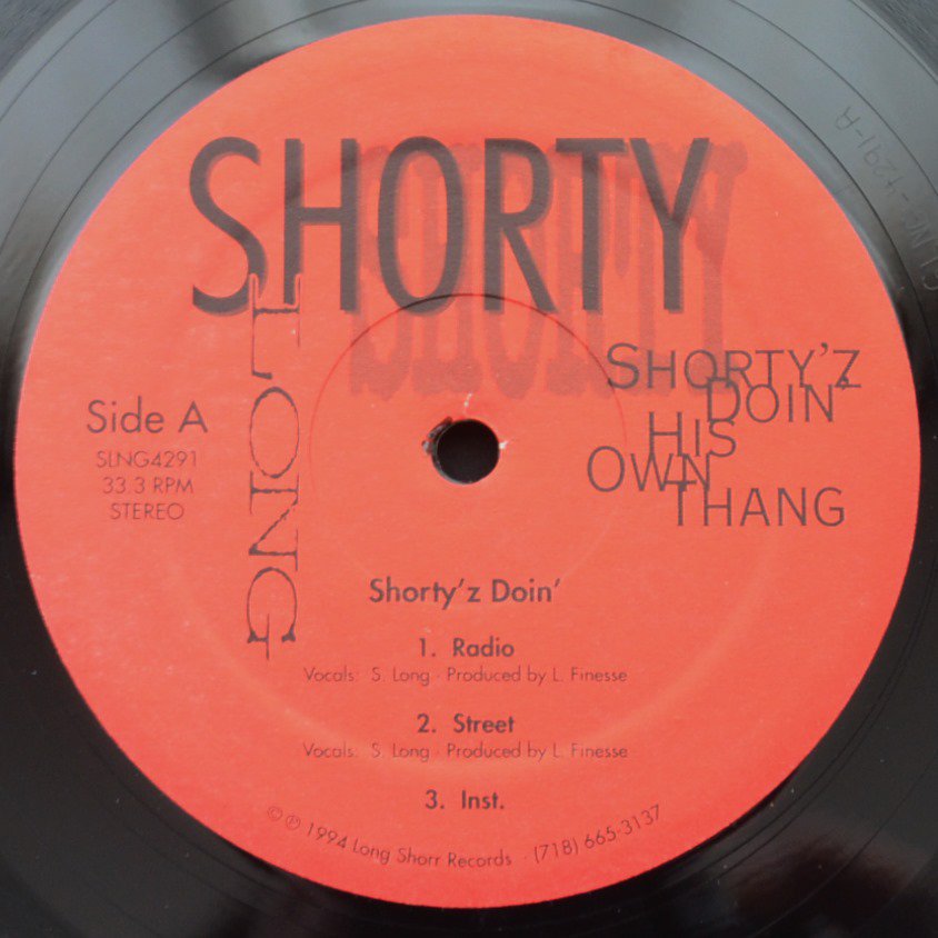 SHORTY LONG / SHORTY'Z DOIN' HIS OWN THANG (PROD BY.LORD FINESSE