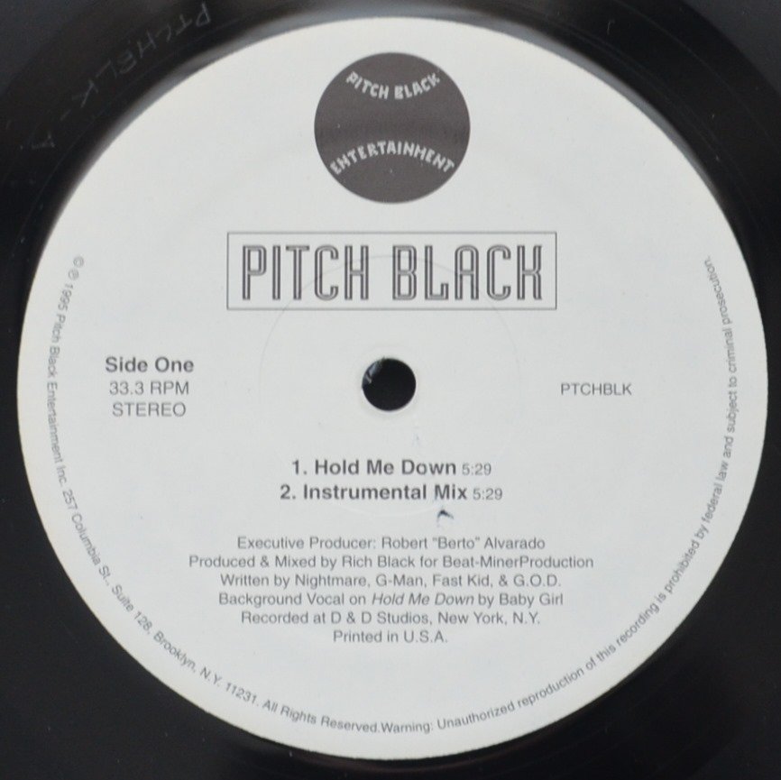 PITCH BLACK / HOLD ME DOWN / ASHES TO ASHES (12