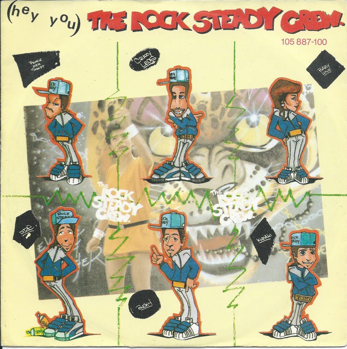 THE ROCK STEADY CREW ‎/ (HEY YOU) THE ROCK STEADY CREW (7
