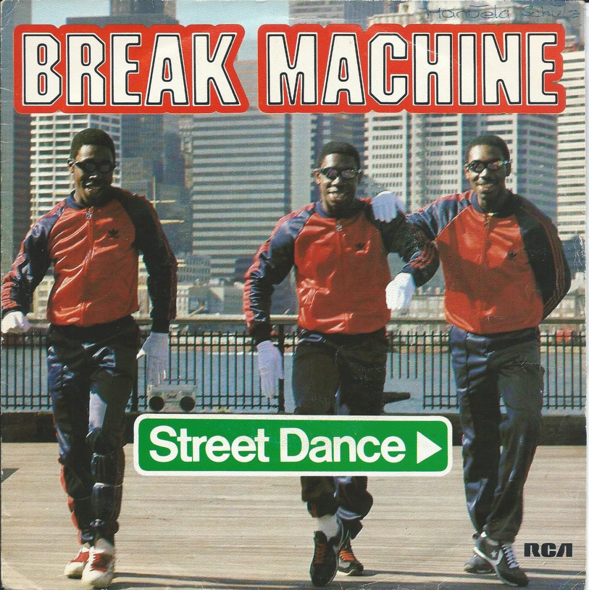 BREAK MACHINE ‎/ STREET DANCE (7