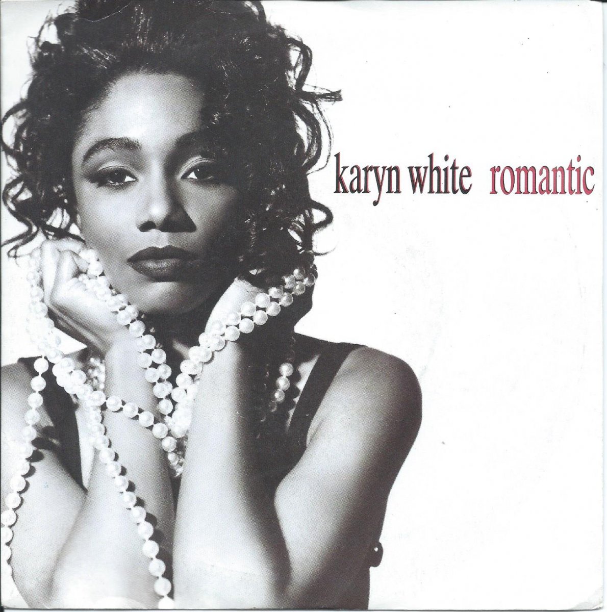 KARYN WHITE ‎/ ROMANTIC (7