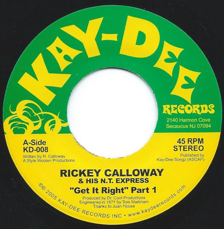 RICKEY CALLOWAY & HIS N.T. EXPRESS / GET IT RIGHT (PART 1&2) (7