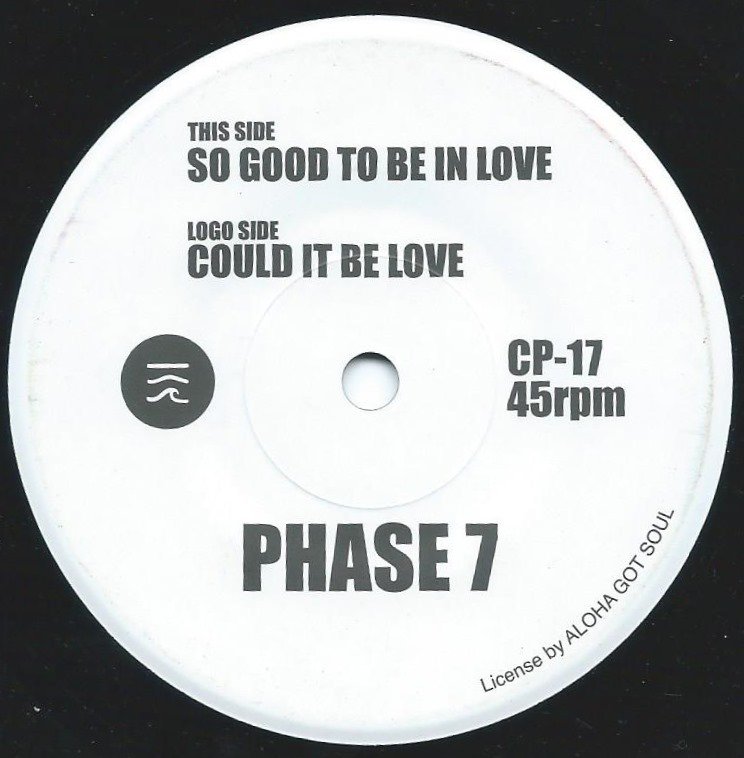 PHASE 7 / SO GOOD TO BE IN LOVE / COULD IT BE LOVE (7