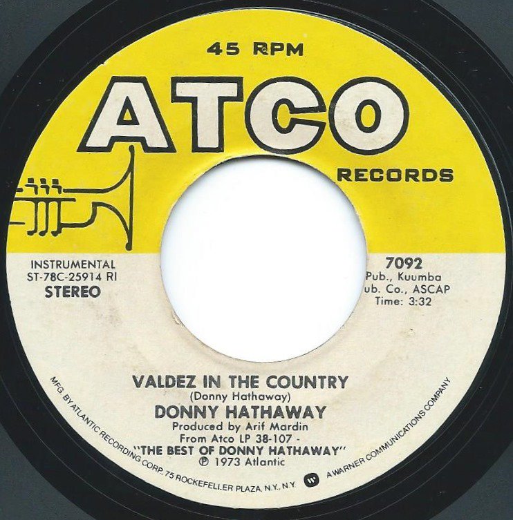 DONNY HATHAWAY / VALDEZ IN THE COUNTRY / YOU WERE MEANT FOR ME (7