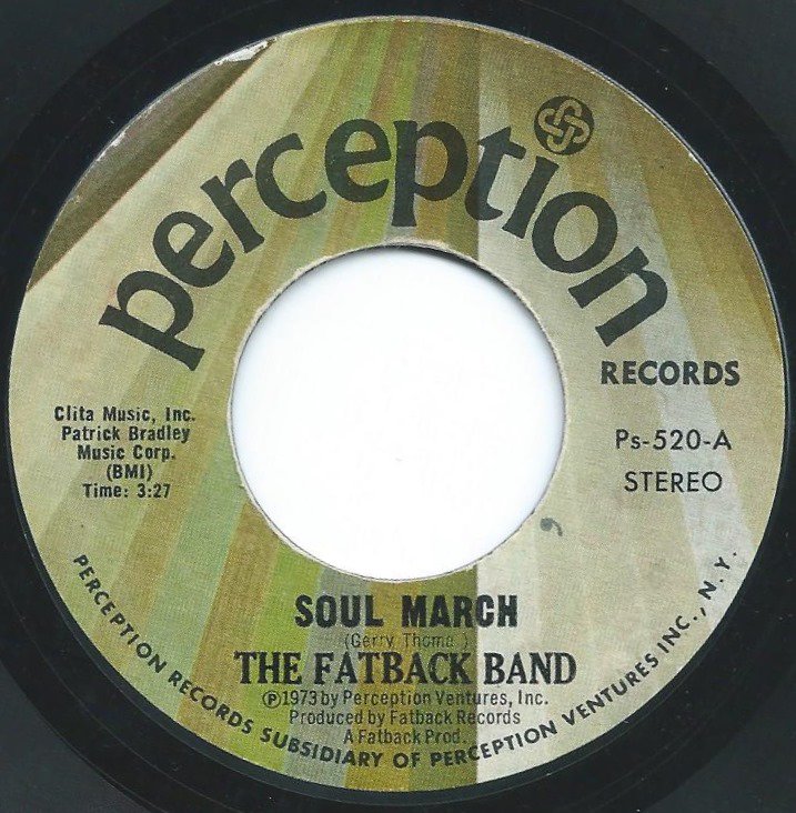 THE FATBACK BAND / SOUL MARCH / TO BE WITH YOU (7