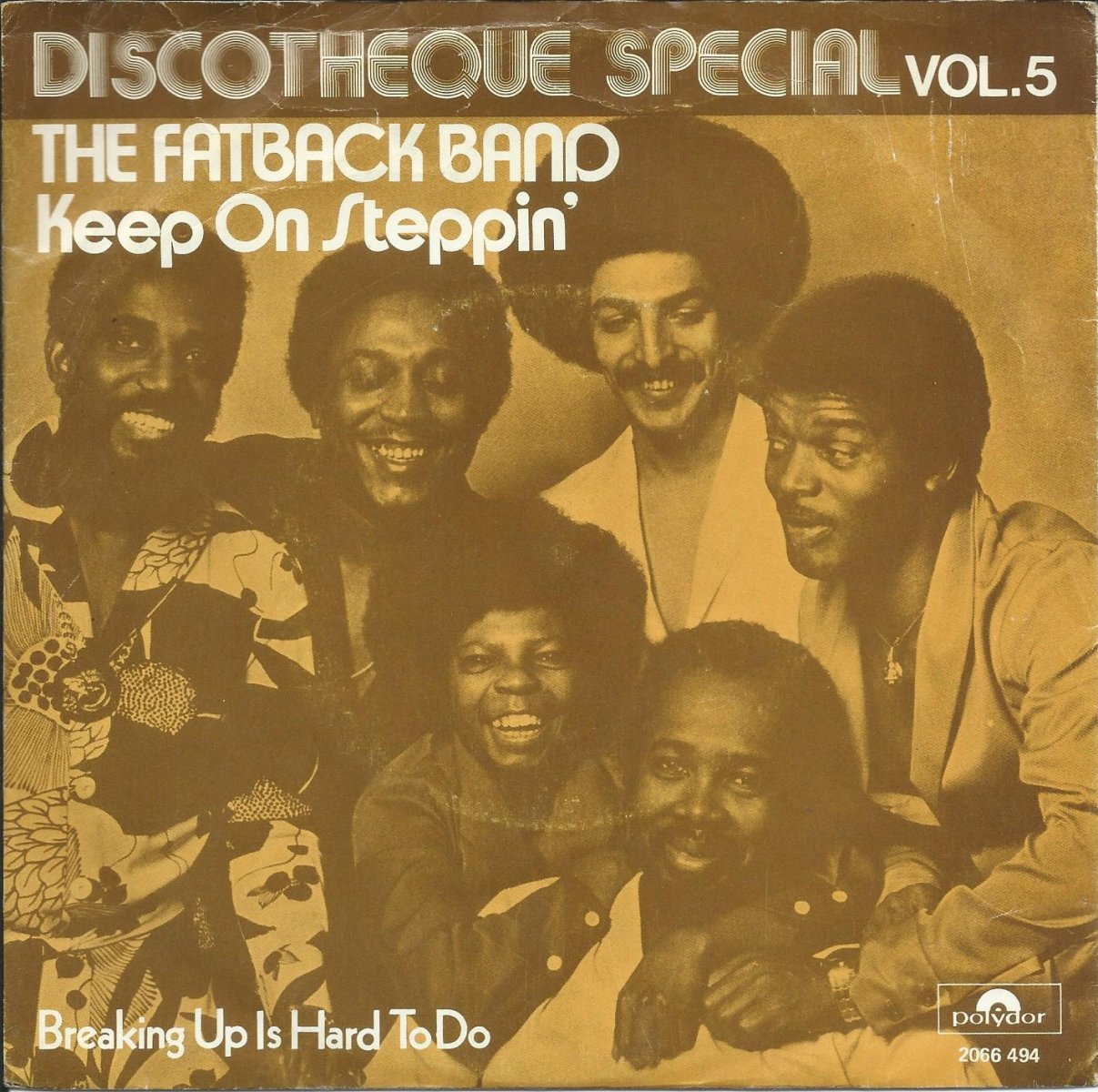 THE FATBACK BAND / KEEP ON STEPPIN' / BREAKING UP IS HARD TO DO (7