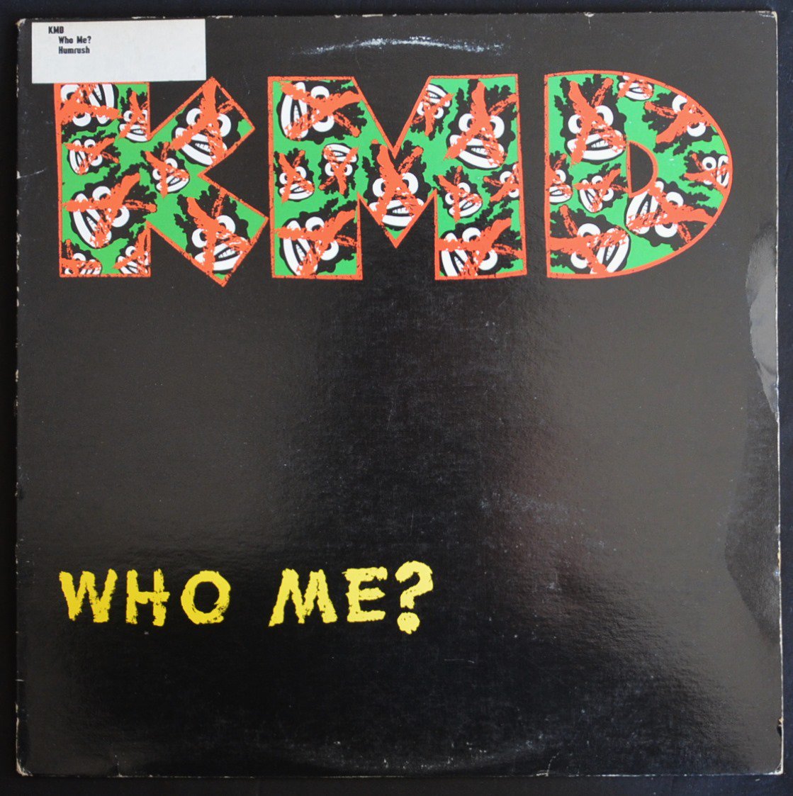KMD / WHO ME? / HUMRUSH (12
