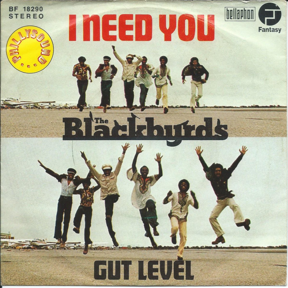 BLACKBYRDS / I NEED YOU / GUT LEVEL (7