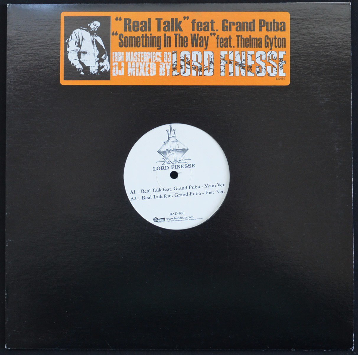 LORD FINESSE / REAL TALK (FEAT.GRAND PUBA) / SOMETHING IN THE WAY (12