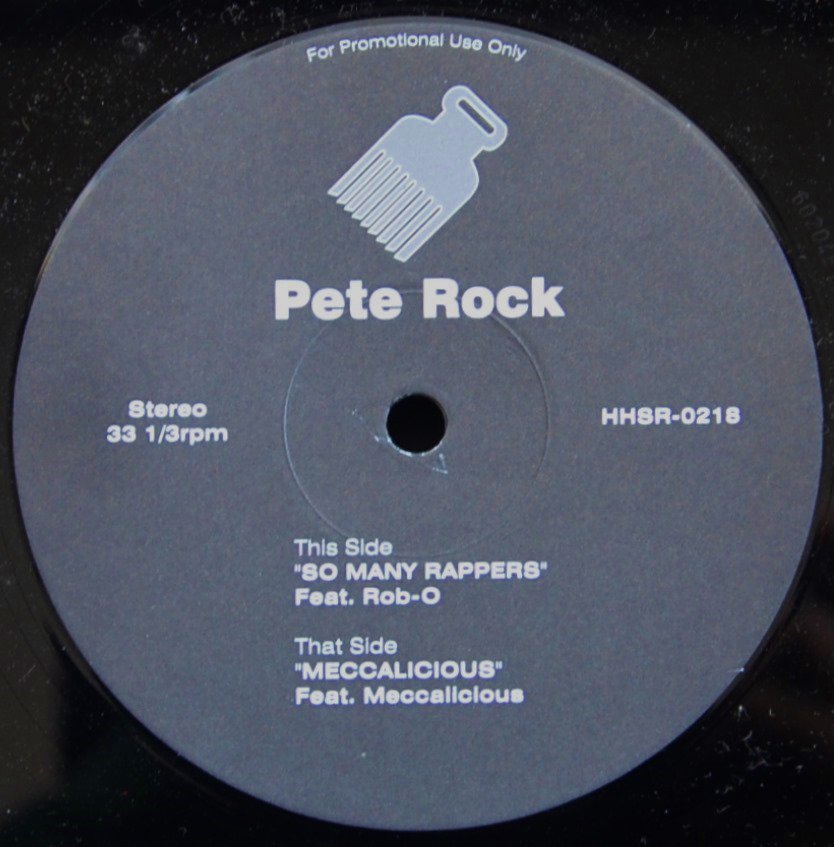 PETE ROCK ‎/ SO MANY RAPPERS (FT.ROB O) / MECCALICIOUS (FT.MECCALICIOUS, PETE RED) (12