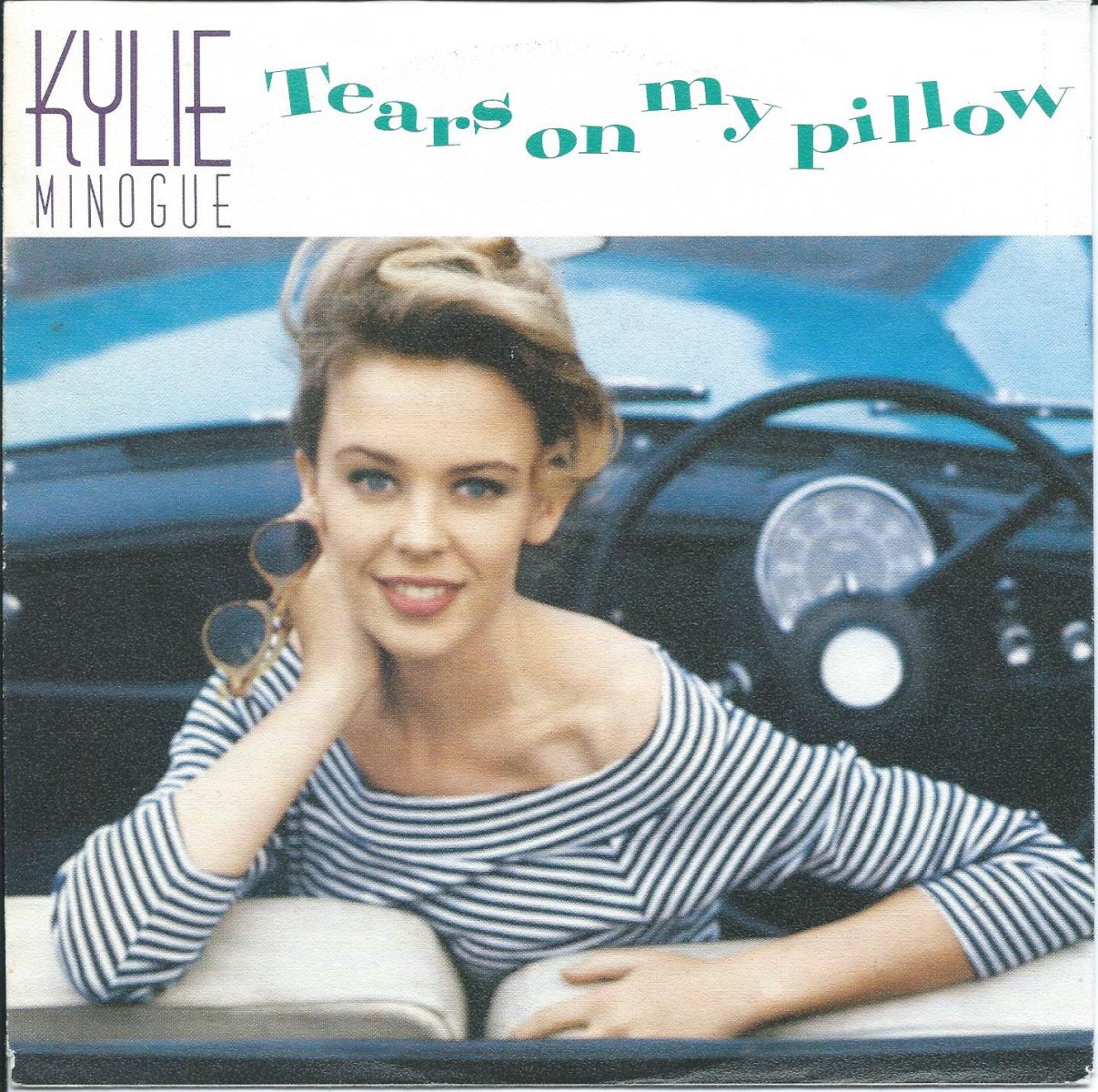KYLIE MINOGUE / TEARS ON MY PILLOW / WE KNOW THE MEANING OF LOVE (7