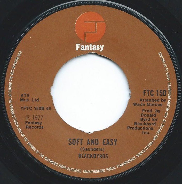THE BLACKBYRDS / STREET GAMES / SOFT AND EASY (7
