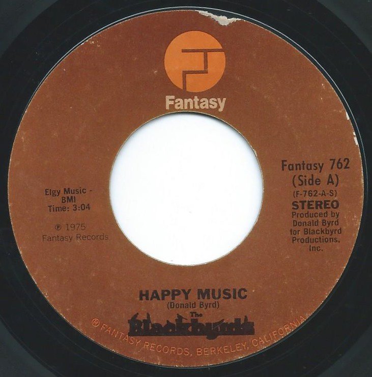 BLACKBYRDS / HAPPY MUSIC / LOVE SO FINE (7