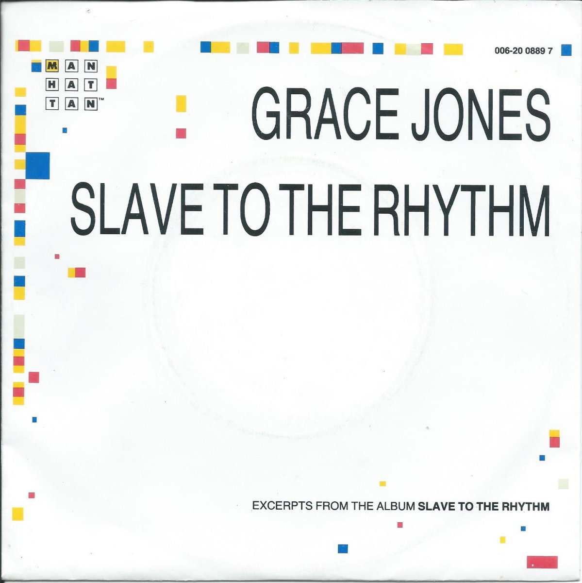 GRACE JONES / SLAVE TO THE RHYTHM / G.I. BLUES (7