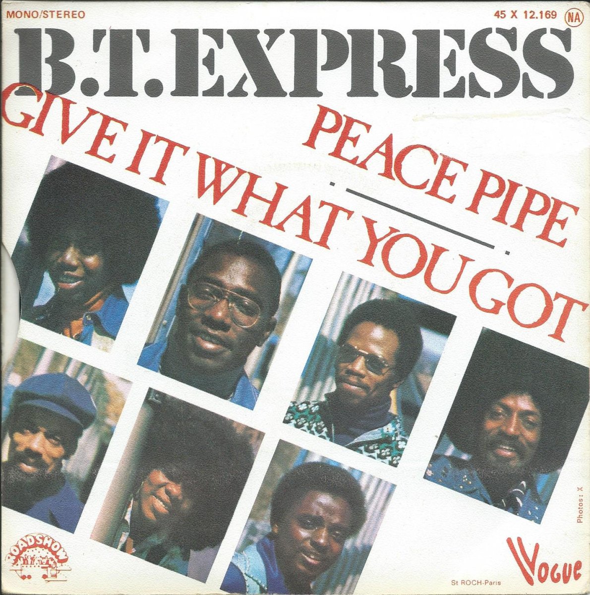 B.T. EXPRESS u200e/ PEACE PIPE / GIVE IT WHAT YOU GOT (7) - HIP TANK RECORDS