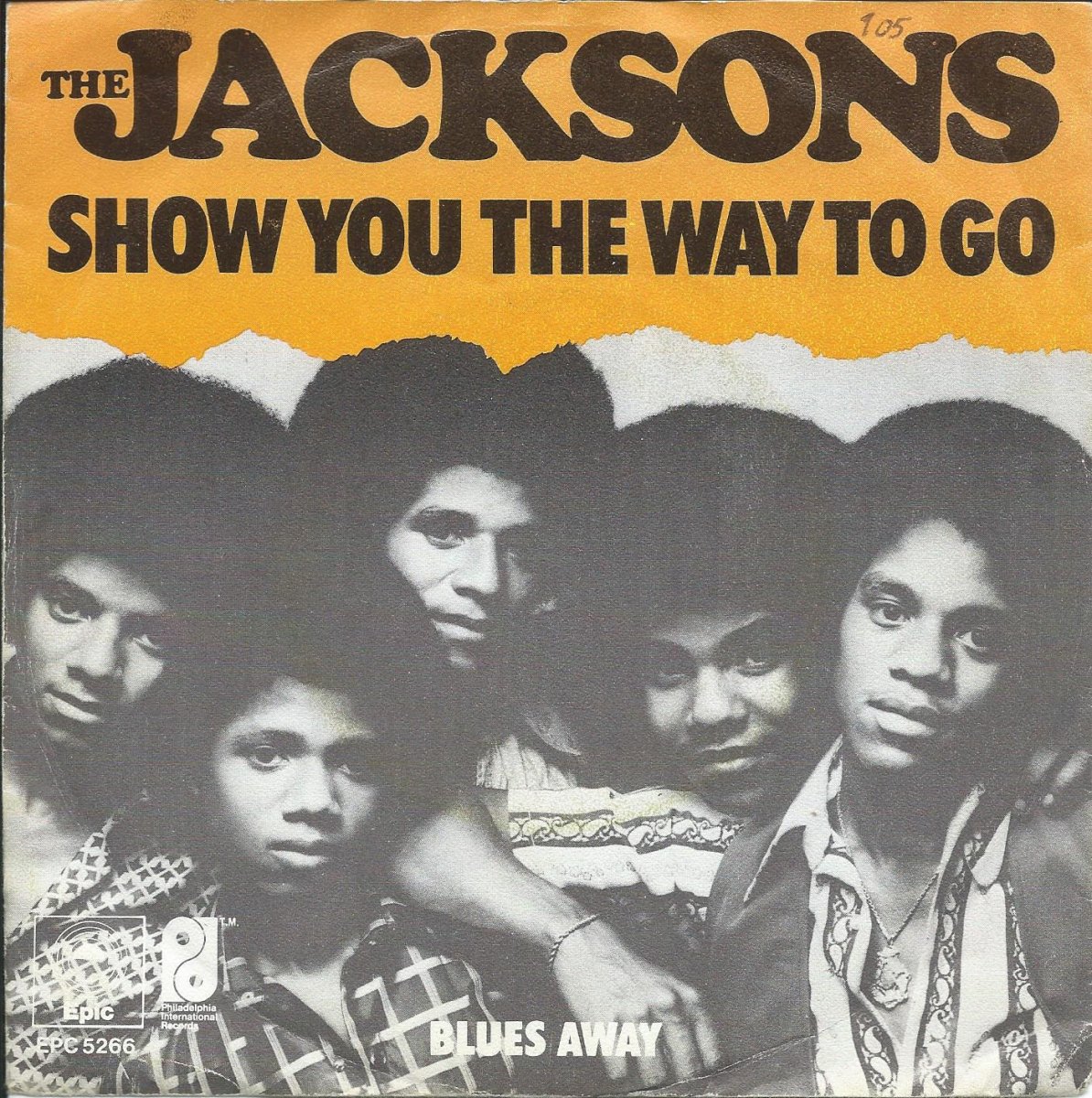 THE JACKSONS / SHOW YOU THE WAY TO GO / BLUES AWAY (7