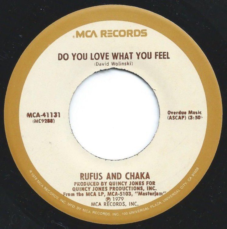 RUFUS AND CHAKA / RUFUS / DO YOU LOVE WHAT YOU FEEL / DANCIN' MOOD (7