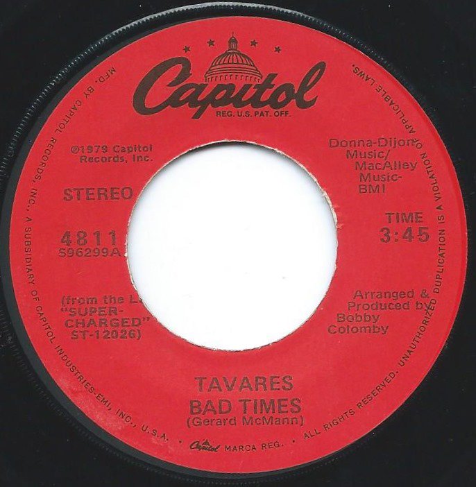 TAVARES / BAD TIMES / GOT TO HAVE YOUR LOVE (7