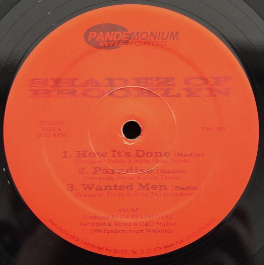 SHADEZ OF BROOKLYN / HOW IT'S DONE / PARADISE / WANTED MEN