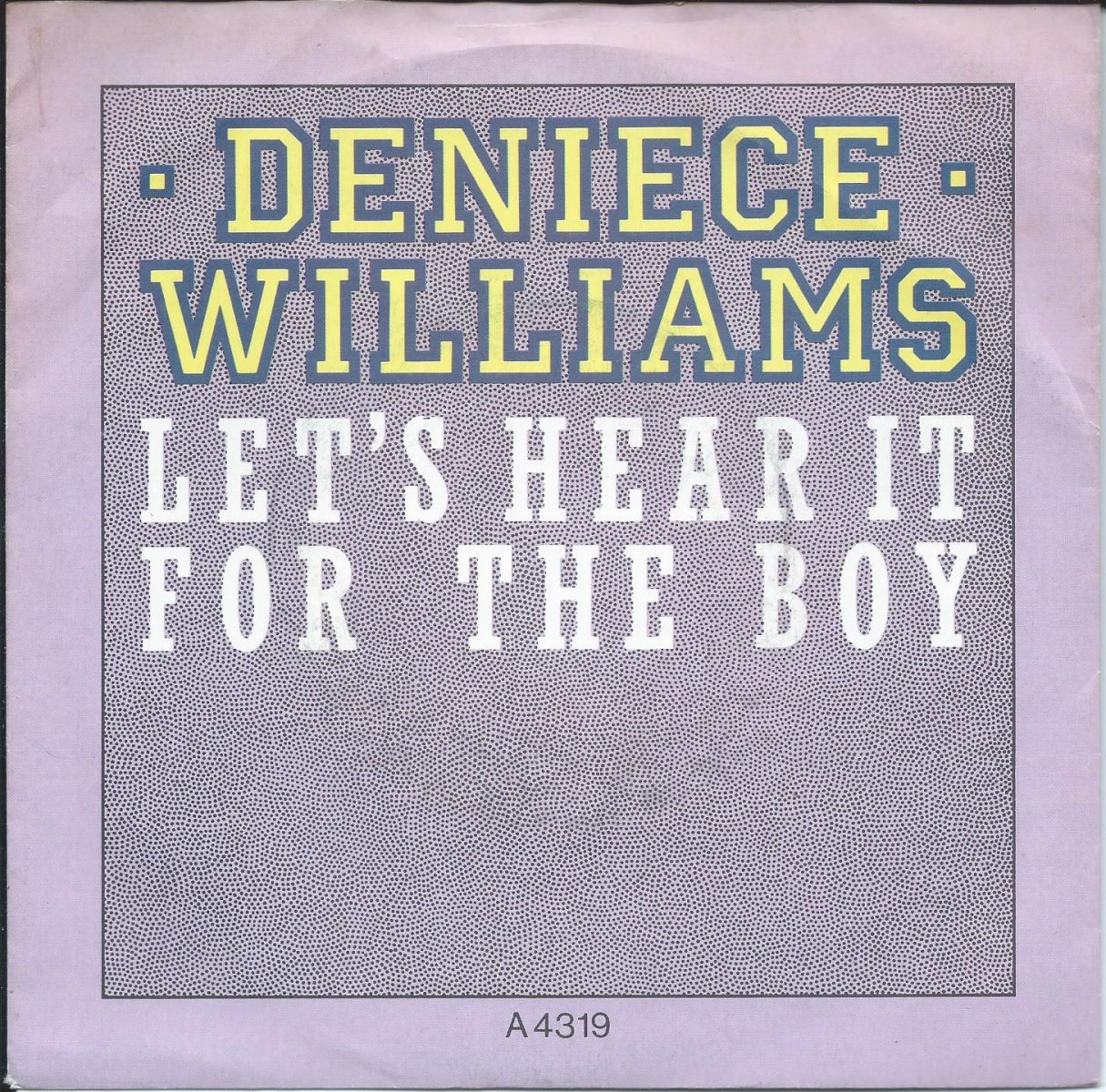 DENIECE WILLIAMS / LET'S HEAR IT FOR THE BOY (7