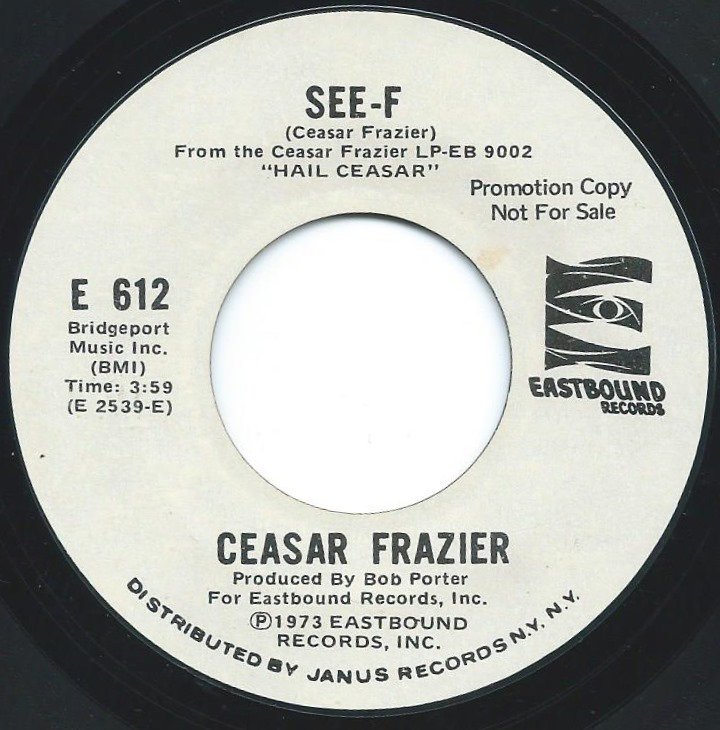 CEASAR FRAZIER / SEE-F / MAKE IT WITH YOU (7