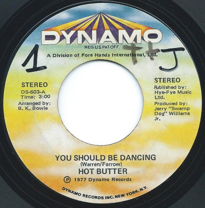 HOT BUTTER / YOU SHOULD BE DANCING / CAN YOU DIG IT (7