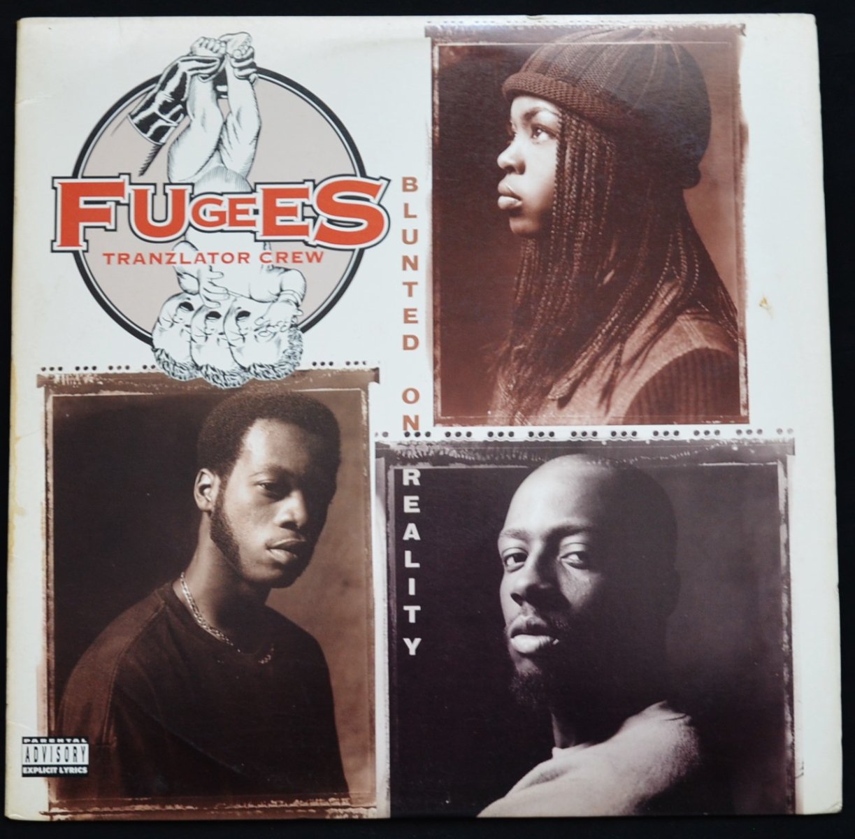 FUGEES (TRANZLATOR CREW) / BLUNTED ON REALITY (1LP)