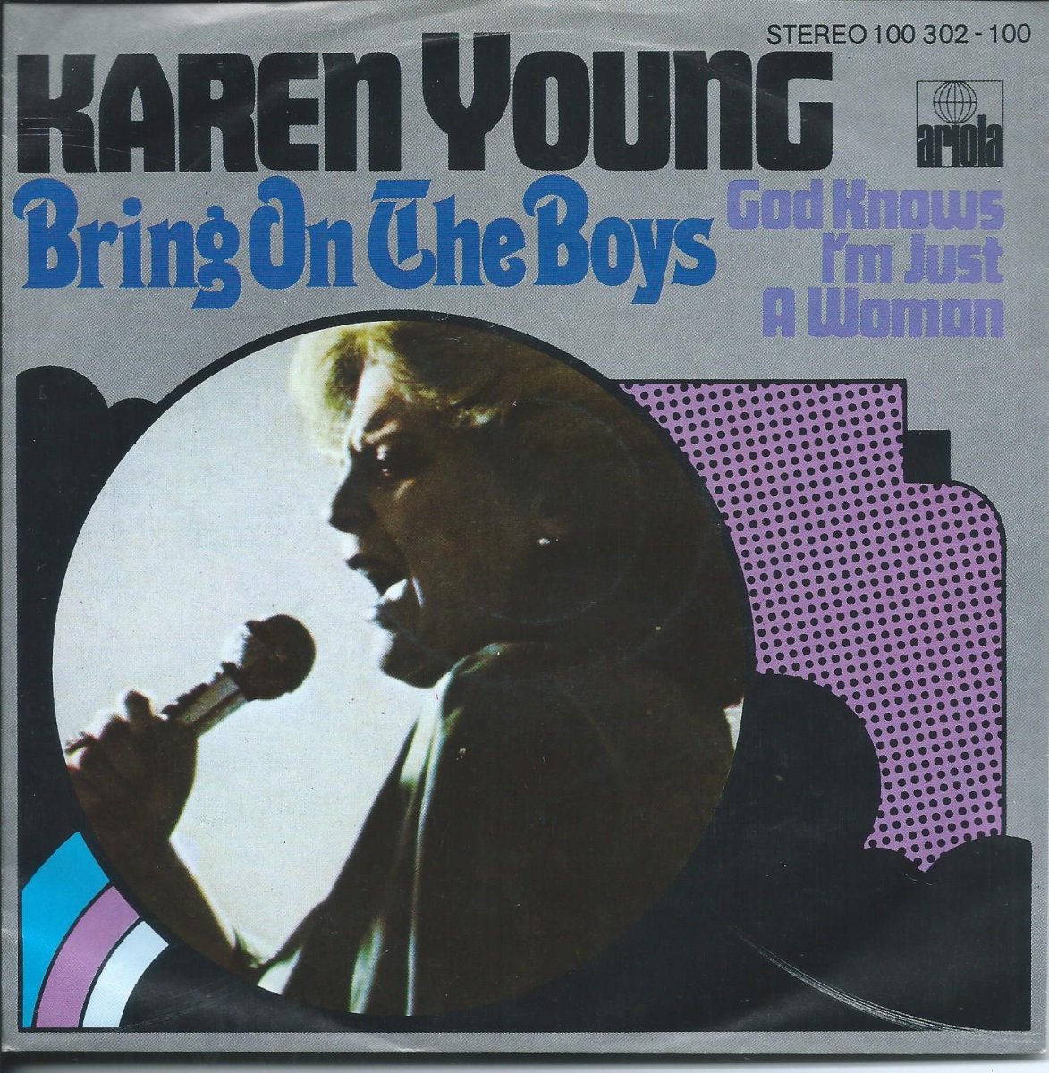 KAREN YOUNG / BRING ON THE BOYS / GOD KNOWS I'M JUST A WOMAN (7