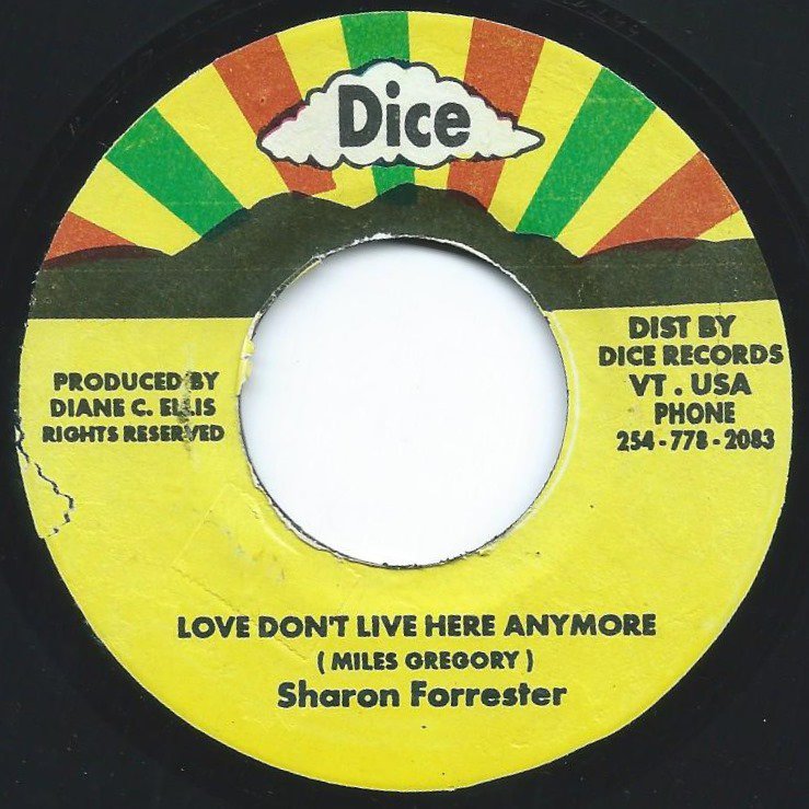 SHARON FORRESTER / LOVE DON'T LIVE HERE ANYMORE (7