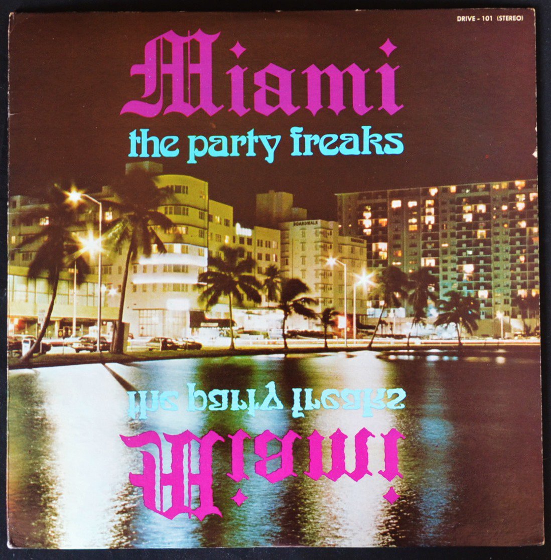 MIAMI FEATURING ROBERT MOORE / THE PARTY FREAKS (LP)
