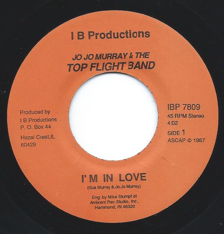 JO JO MURRAY & THE TOP FLIGHT BAND / I'M IN LOVE / YOUR LOVE (7
