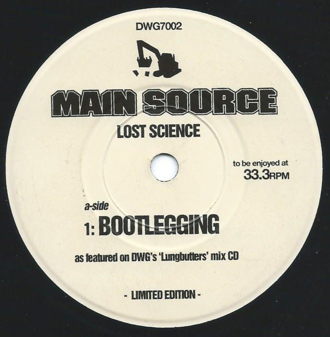 MAIN SOURCE / BOOTLEGGING / RAISE UP / TIME (ALTERNATIVE MIX)  (LOST SCIENCE) (7