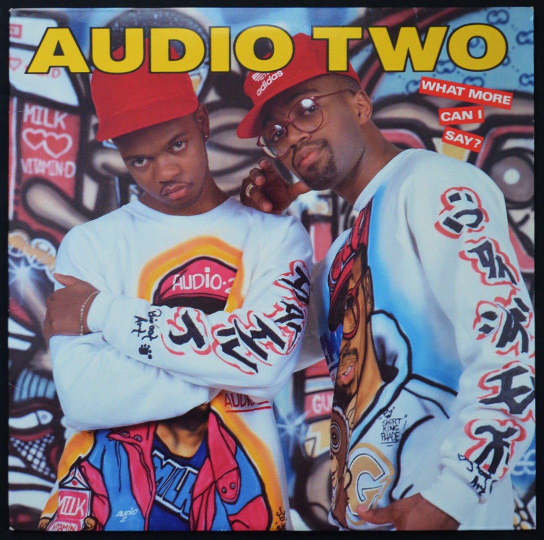 AUDIO TWO / WHAT MORE CAN I SAY? (1LP)